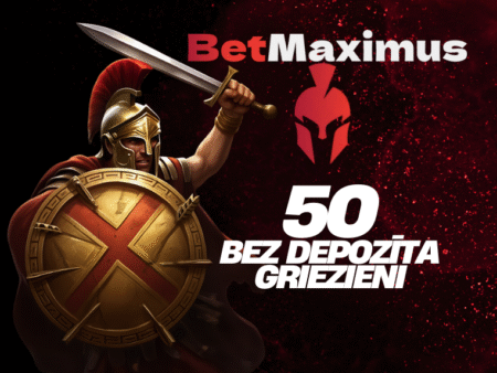 BETMAXIMUS KAZINO BEZ IEMAKSAS 50 BEZMAKSAS GRIEZIENI!