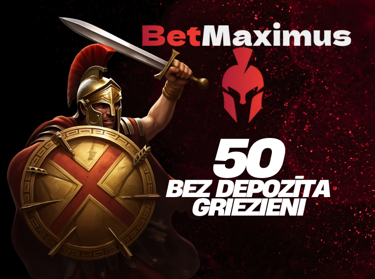 BETMAXIMUS KAZINO BEZ IEMAKSAS 50 BEZMAKSAS GRIEZIENI!