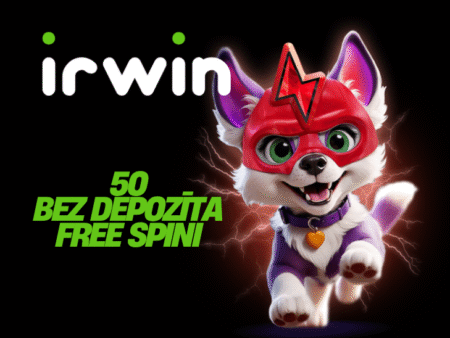 IRWIN KAZINO BEZ IEMAKSAS 50 BEZMAKSAS GRIEZIENI!