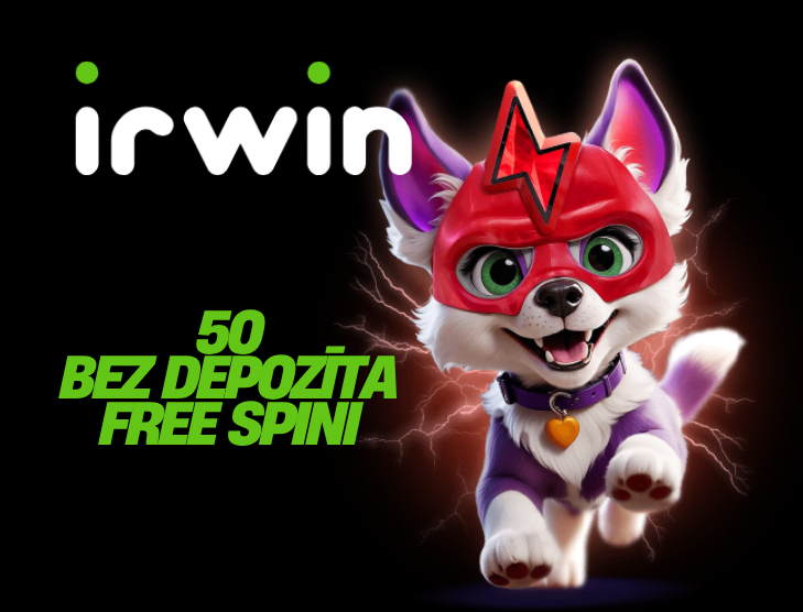 IRWIN KAZINO BEZ IEMAKSAS 50 BEZMAKSAS GRIEZIENI!