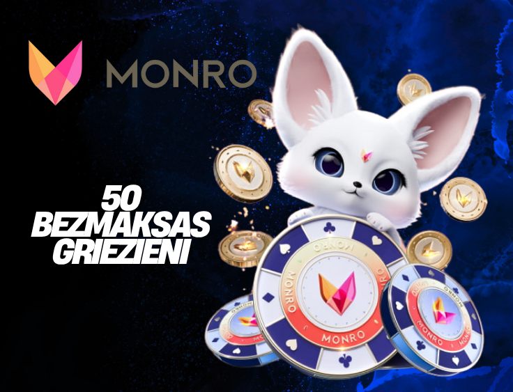 MONRO KAZINO BEZ DEPOZĪTA 50 BEZMAKSAS GRIEZIENI!