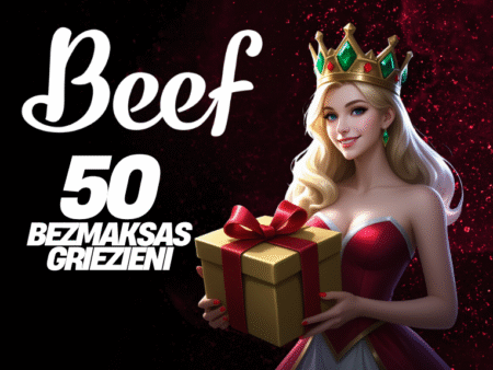 BEEF KAZINO BEZ IEMAKSAS 50 BEZMAKSAS GRIEZIENI!